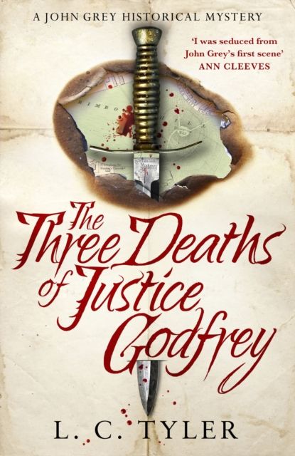 The Three Deaths of Justice Godfrey : A captivating, historical mystery