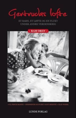 Gertrudas løfte : et barn, et løfte og en flukt under andre verdenskrig
