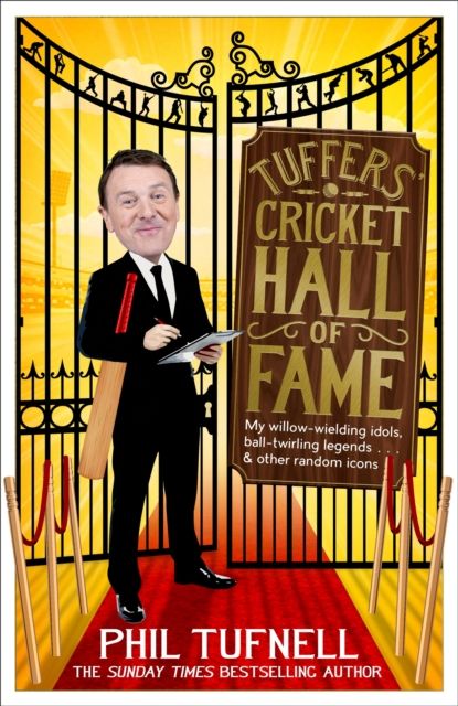 Tuffers' Cricket Hall of Fame : My willow-wielding idols, ball-twirling legends … and other random icons