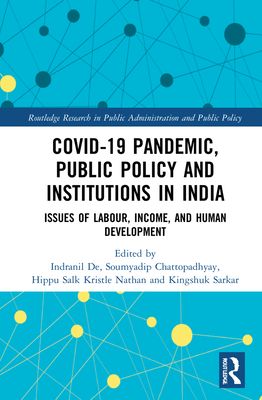 Forsidebilde av COVID-19 Pandemic, Public Policy, and Institutions in India : Issues of Labour, Income, and Human Development