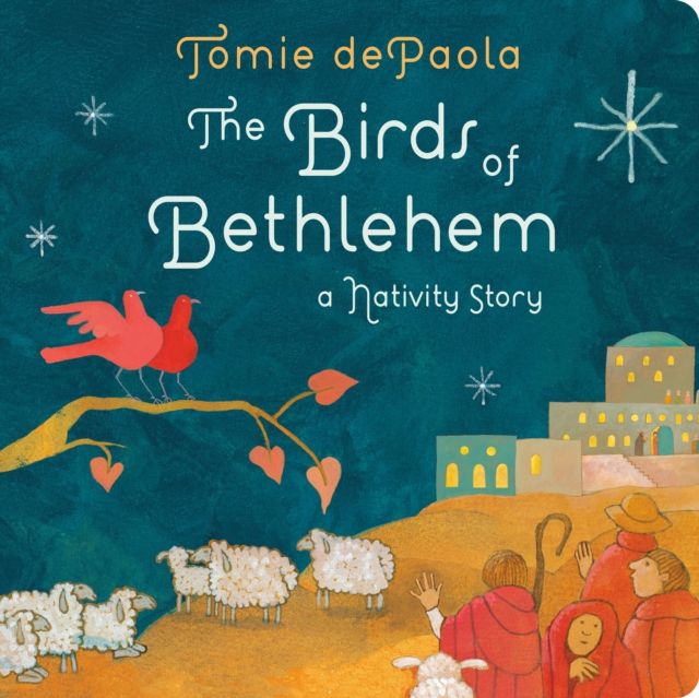The Birds of Bethlehem : A Nativity Story