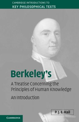 Berkeley's A Treatise Concerning the Principles of Human Knowledge : An Introduction