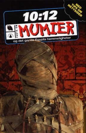 Mumier og det gamle Egypts hemmeligheter