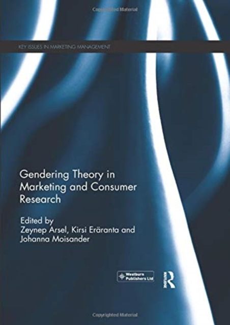 Gendering Theory in Marketing and Consumer Research