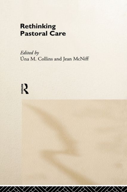Rethinking Pastoral Care