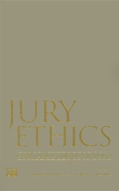Jury Ethics : Juror Conduct and Jury Dynamics