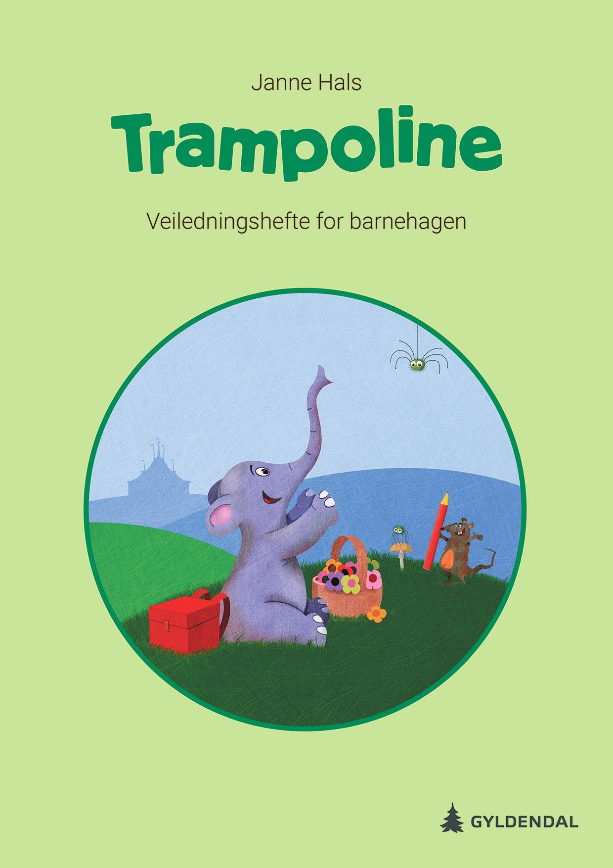 Trampoline : veiledningshefte for barnehagen