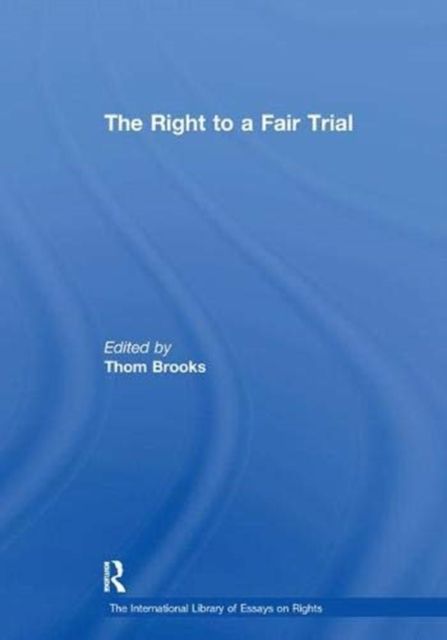 The Right to a Fair Trial