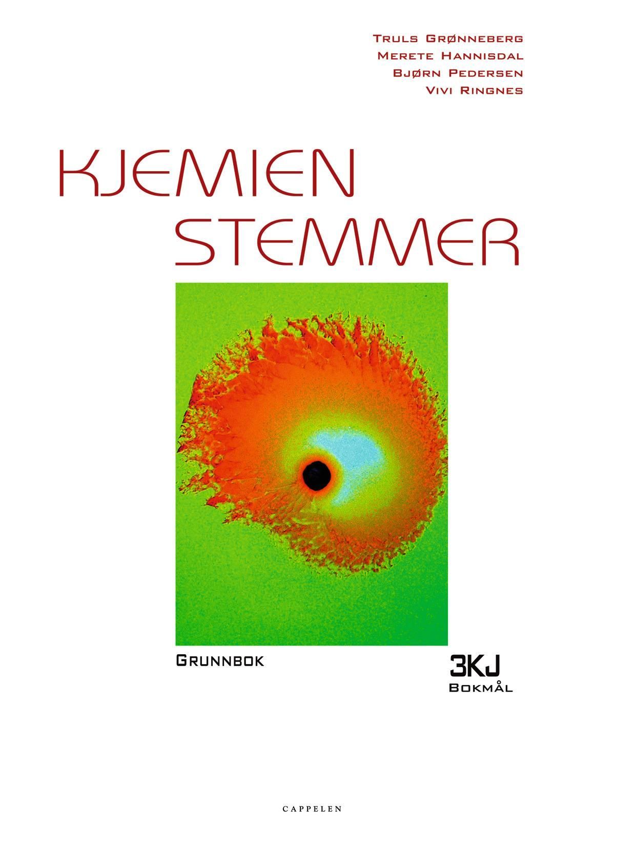 Kjemien stemmer : 3KJ. Grunnbok