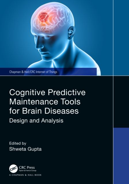 Forsidebilde av Cognitive Predictive Maintenance Tools for Brain Diseases : Design and Analysis