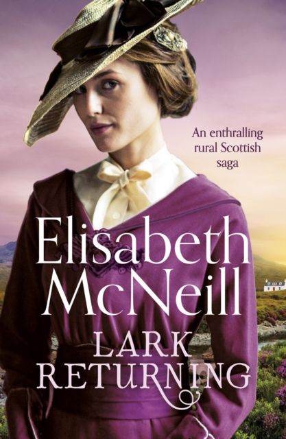 Forsidebilde av Lark Returning : An enthralling rural Scottish saga