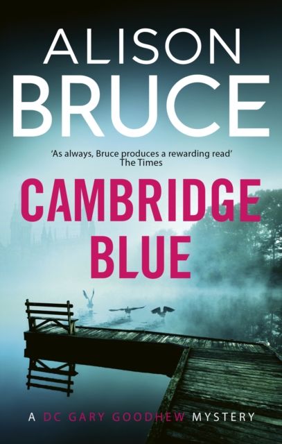 Cambridge Blue : The astonishing murder mystery debut