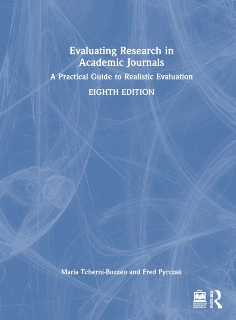 Forsidebilde av Evaluating Research in Academic Journals : A Practical Guide to Realistic Evaluation