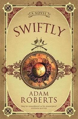 Swiftly : A Novel