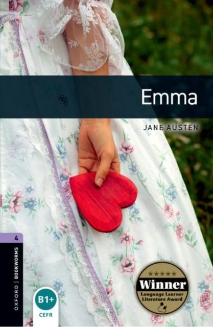 Oxford Bookworms Library: Level 4:: Emma : Graded readers for secondary and adult learners