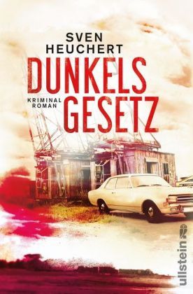 Dunkels Gesetz : Kriminalroman