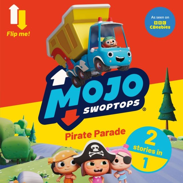 Forsidebilde av Mojo Swoptops: 2 in 1 Story Collection