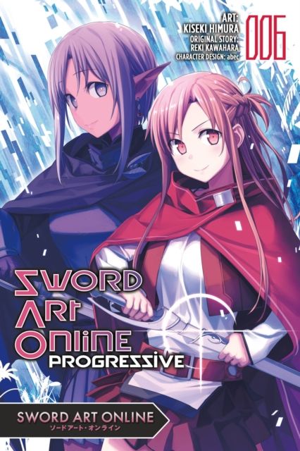 Sword art online : progressive. 6