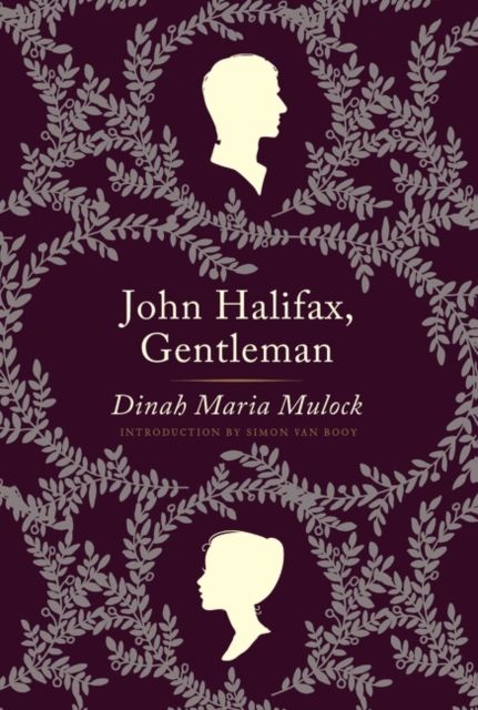 John Halifax, Gentleman : A Novel