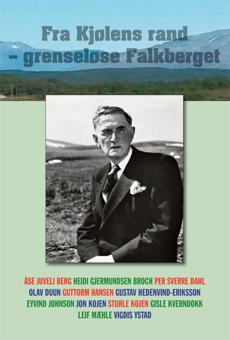 "Fra kjølens rand" : grenseløse Falkberget