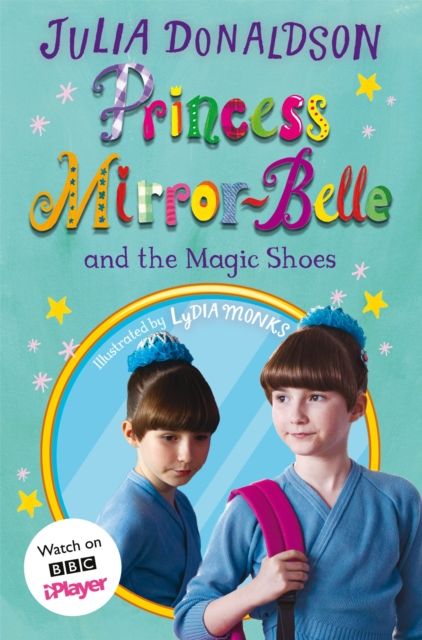 Princess Mirror-Belle and the Magic Shoes : TV tie-in