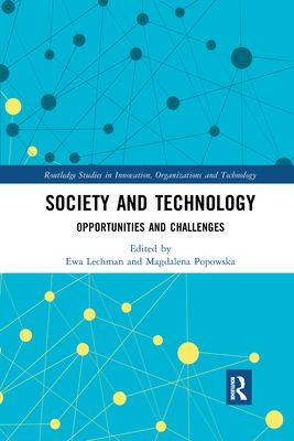 Society and Technology : Opportunities and Challenges