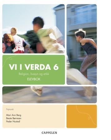 Vi i verda 6 : elevbok : religion, livssyn og etikk