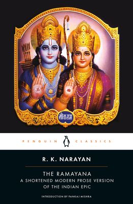 The Ramayana : a shortened modern prose version of the Indian epic