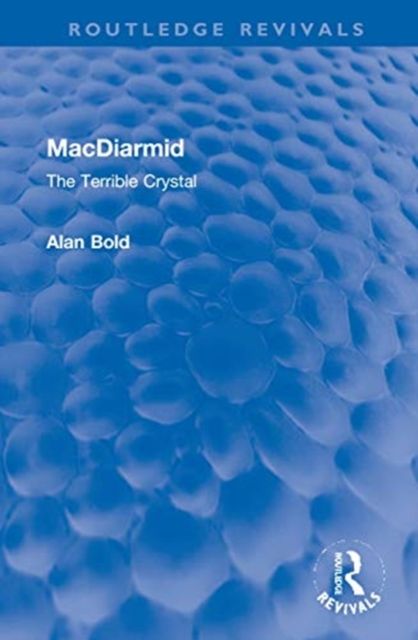 MacDiarmid : The Terrible Crystal