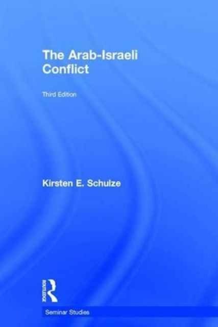 The Arab-Israeli Conflict