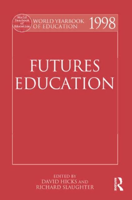 Forsidebilde av World Yearbook of Education 1998 : Futures Education
