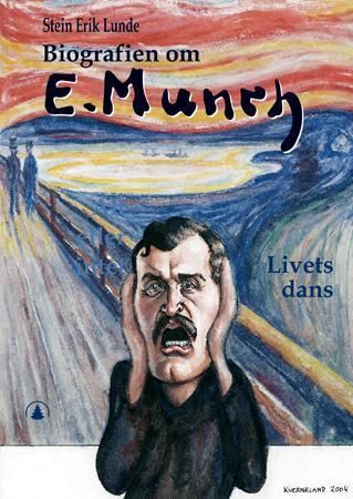Biografien om Edvard Munch : livets dans