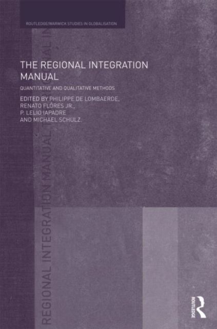 The Regional Integration Manual : Quantitative and Qualitative Methods