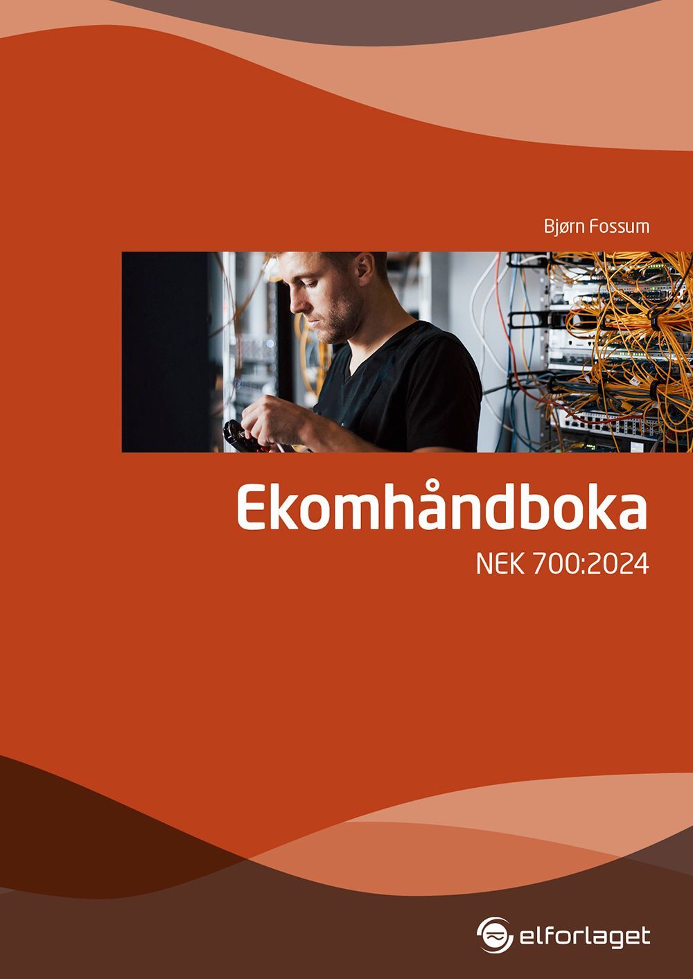 Forsidebilde av Ekomhåndboka : NEK 700:2024