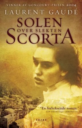 Solen over slekten Scorta