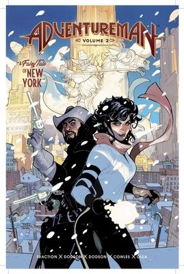 Adventureman Volume 2: A Fairy Tale of New York : A Fairy Tale of New York