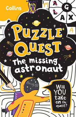 The Missing Astronaut : Mystery Puzzles for Kids