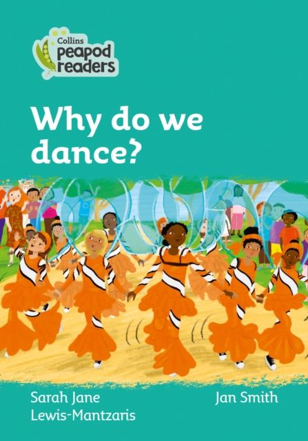 Why do we dance? : Level 3