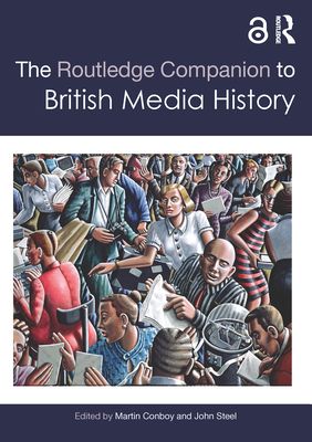 Forsidebilde av The Routledge Companion to British Media History