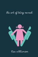 The art of being normal