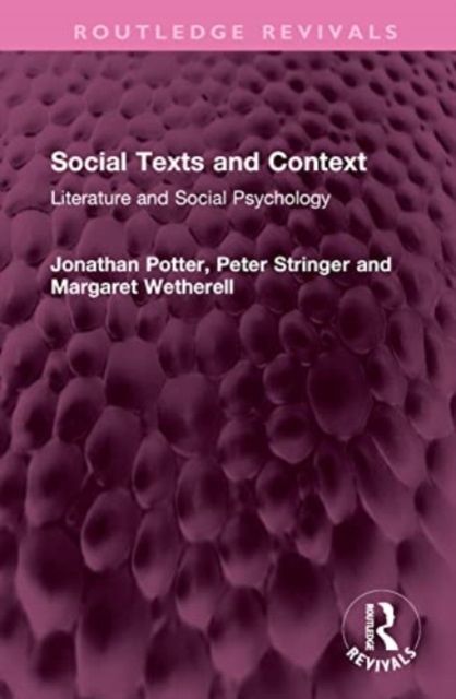 Social Texts and Context : Literature and Social Psychology