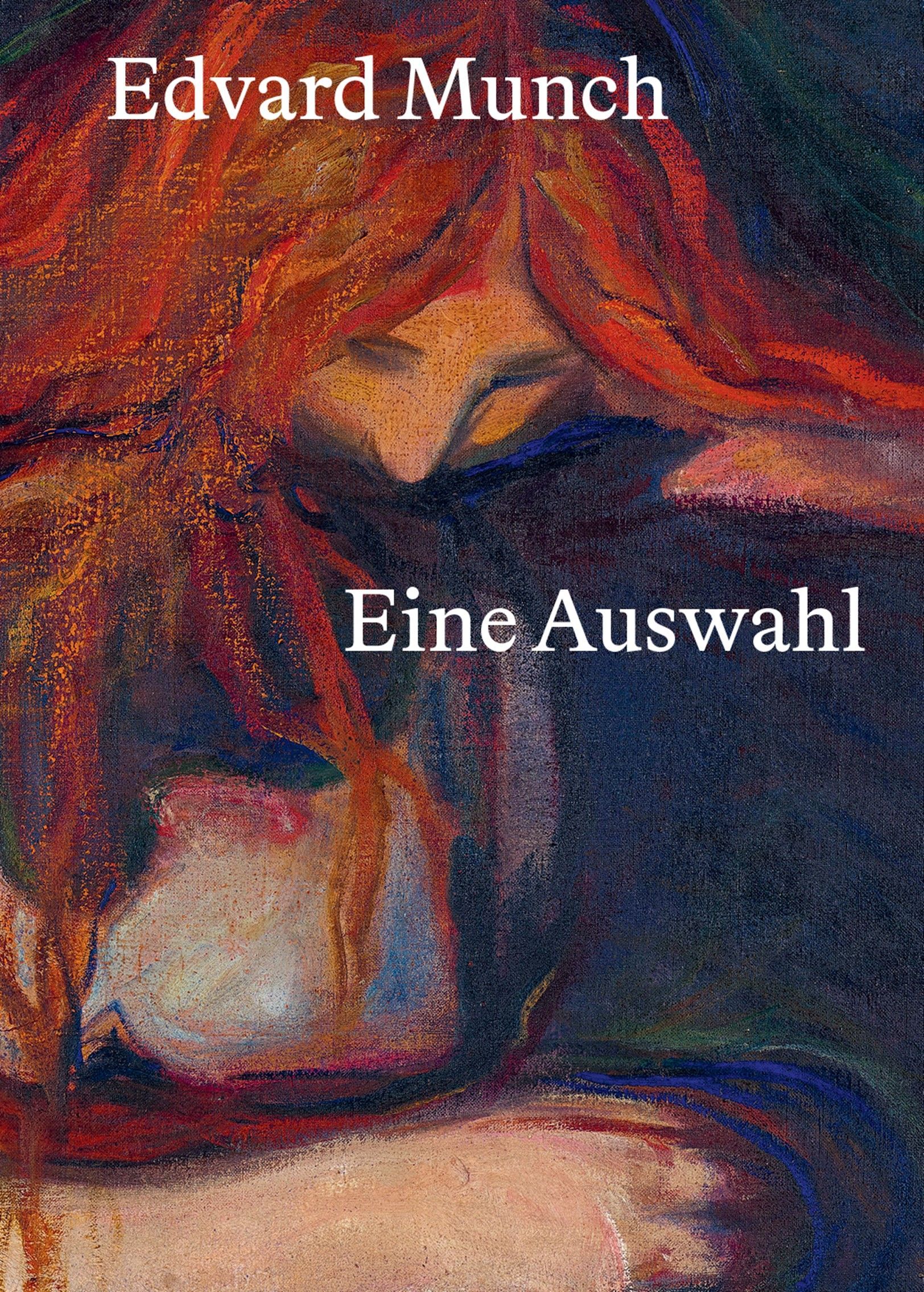 Edvard Munch : eine Auswahl