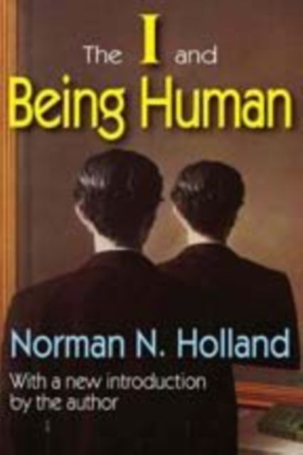 The I and Being Human