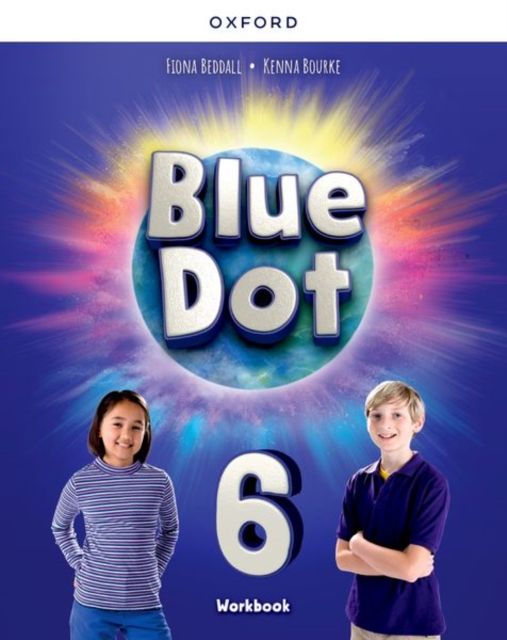 Blue Dot: Level 6: Workbook : Print Student Workbook