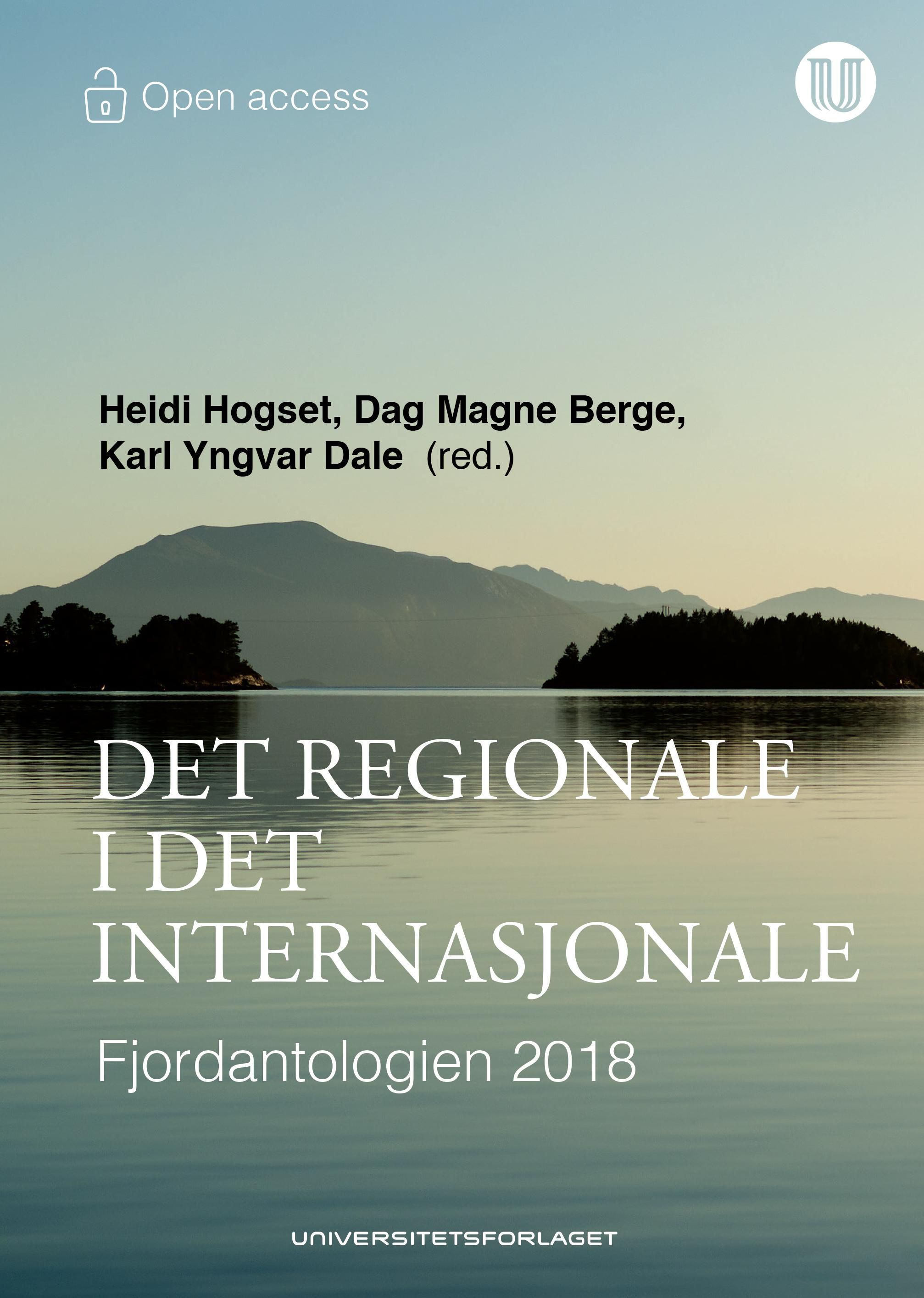Det regionale i det internasjonale : Fjordantologien 2018