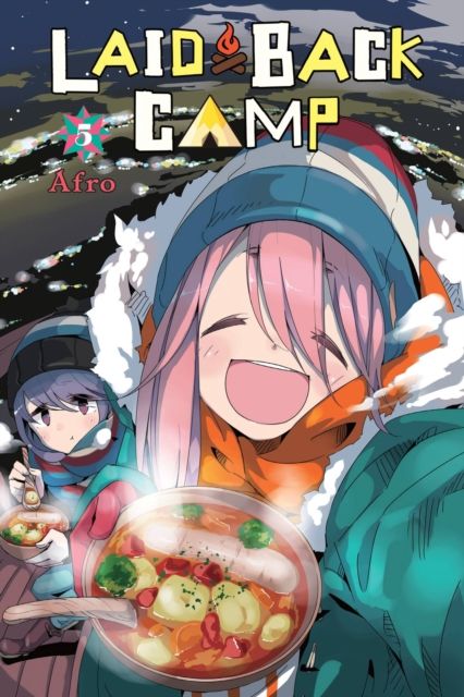 Laid-back camp. 5