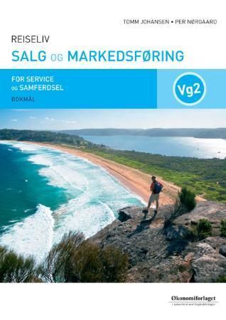 Salg og markedsføring : for programområdet reiseliv i utdanningsprogrammet service og samferdsel