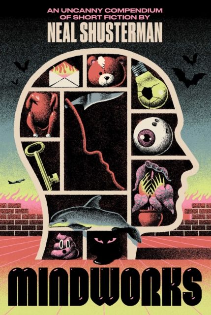 MindWorks (Signed Deluxe Edition) : An Uncanny Compendium of Short Fiction