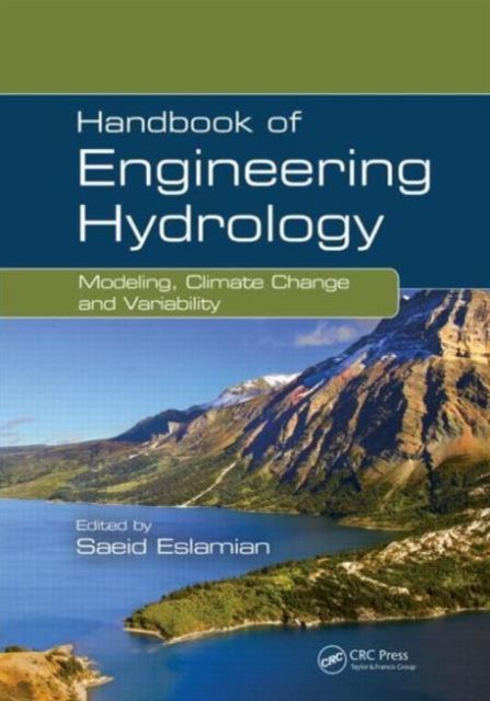 Forsidebilde av Handbook of Engineering Hydrology : Modeling, Climate Change, and Variability