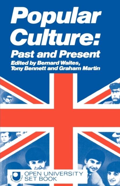 Popular Culture : Past and Present